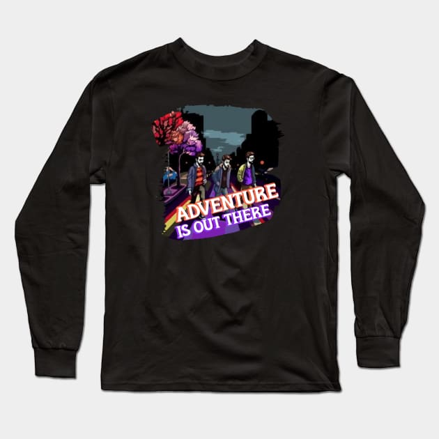 Adventure Is Out There Long Sleeve T-Shirt by Pixy Official